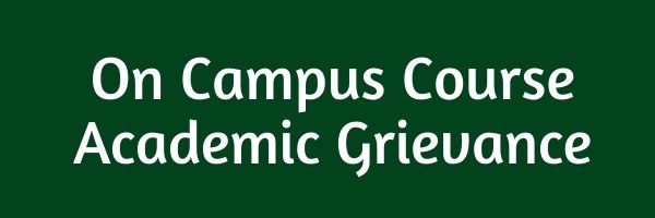 On Campus Course Academic Grievance